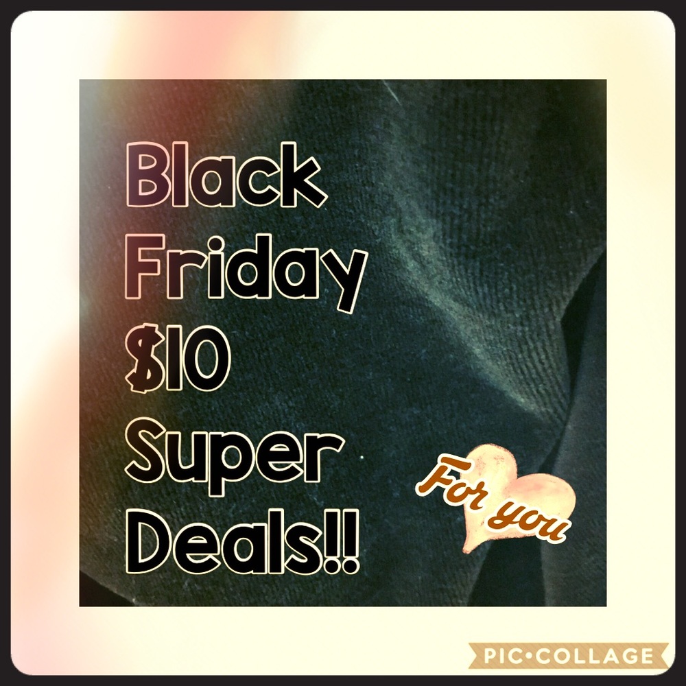 Black Friday $10 Deals